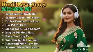 🎶 Bollywood 90s Romantic Love Classics | Evergreen Hindi Songs | Sweet Nostalgia Playlist