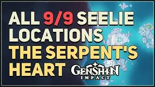 All 9 The Serpent's Heart Seelie Locations Genshin Impact