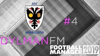 AFC Wimbledon | FM19 | Episode 4 | First 