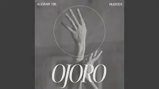 Ojoro (Speed Up)