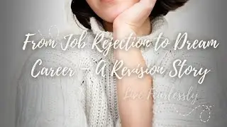 17. Are you ready to change your past? Revision success story -17 Yes, you can change your past