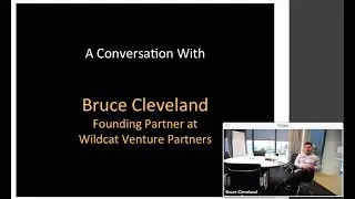 382nd 1Mby1M Roundtable January 18, 2018: With Bruce Cleveland, Wildcat Venture Partners