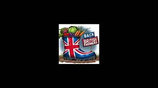 Why We Need To Support British Farmers