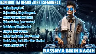 Dangdut DJ Remix Semangat 2025 &ndash; Gajian Telat, Pinjol Merapat | Full Bass Bikin Nagih DJ IS DET 