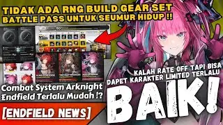 GAK ADA RNG DI ARKNIGHT ENDFIELD !! Combat System, Performa Game, Banner, BP DLL - ENDFIELD NEWS