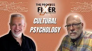 Exploring Cultural Psychology ft. Martin Karaffa - The Process Fixer Podcast