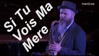 Si Tu Vois Ma Mère (by Sidney Bechet)