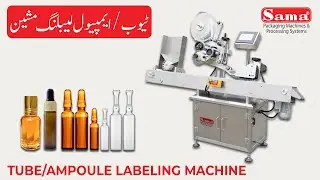 Labeling Machine (Tube / Ampoule)