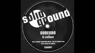 Dubeuro - X-cellent (Ocean Of Storms)