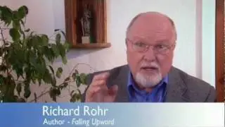 Richard Rohr on Falling Upward
