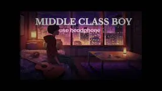 Rap For Middle Class Boy Sad #sad #song #middleclassfamily #boy