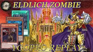 Yu-Gi-Oh! !!NICE!! / Eldlich Zombie / YGOPRO Replay Video Boss / (Juli2020) Deutsch