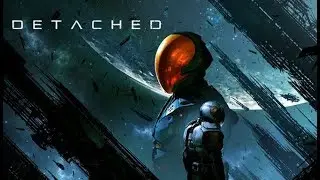 Detached Non VR Edition Review Part 1
