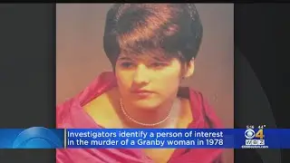 Person of interest identified in 1978 murder of Granby woman