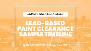 CMHA Landlord Guide: Lead-Based Paint Clearance Sample Timeline