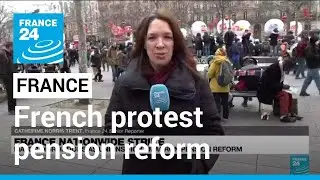 Strikes, protests test French plan to raise retirement age &bull; FRANCE 24 English