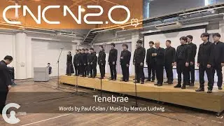 Tenebrae / CancaoNova Chorus Next 2.0  1st.Session
