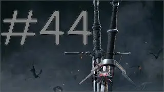НЕМНОШКО КЛИНИКА 🖤 Прохождение Witcher 3: Wild Hunt #44