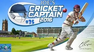Cricket Captain 2016 - Road to Number 1 (England) - Part 35: Back to Winning Ways?!