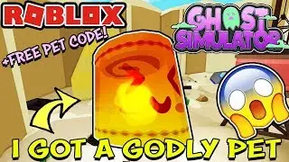I GOT A GODLY PET AND *FREE PET CODE* IN GHOST SIMULATOR (Roblox)