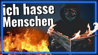 ICH HASSE MENSCHEN (manchmal, ein bisschen)