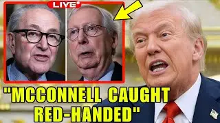 JUST IN: Mitch McConnell CAUGHT Plotting 