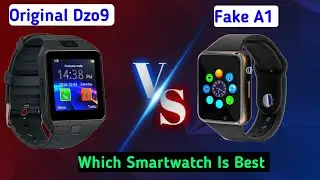 Dzo9 Vs A1 fake Smartwatch | which smartwatch is best dzo9 & A1 #smartwatchclub  #realfake #dz09
