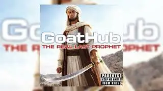 GoatHub - The Real Last Prophet