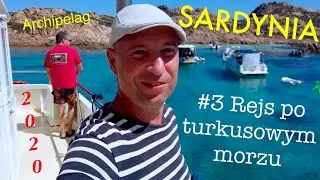 #3 Sardynia i najbardziej turkusowe morze w Europie, archipelag La Maddalena