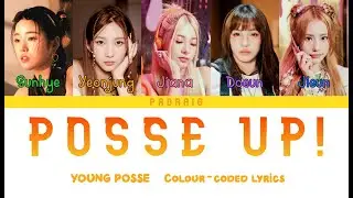 [CORRECTED] YOUNG POSSE (영파씨) - POSSE UP! Colour-coded lyrics