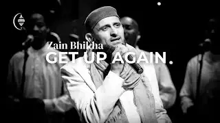 Get Up Again | Voice - Only | Zain Bhikha
