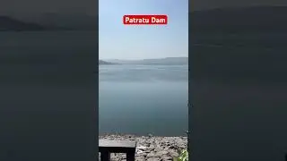 Patratu Dam , #patratudam #patratu_valley #powergeneration tourismpd