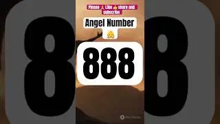 Unlocking the Power of Angel Number 888! 2025 | What happens when you see it #angelnumbers #trending