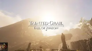 Tainted Grail: The Fall of Avalon (Part 3)