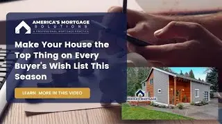 Make Your House the Top Thing on Every Buyer&rsquo;s Wish List This Season