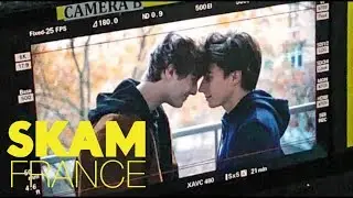 SKAM France | Season 3 BTS Footage