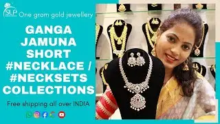 Ganga jamuna short #necklace / #necksets collections| #onegramgold | slp fashion jewellery |