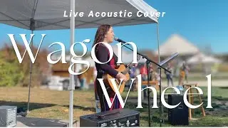 Wagon Wheel (Live Acoustic Cover) | Fall Fest at Wolfe&rsquo;s Neck Center