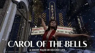 Second Life 2024 : Christmas ' Carol of the Bells'