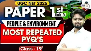 UGC NET 2025: Unit 9 People & Environment PYQs | Most Repeated Questions | Paper 1 by Swapnil Sir