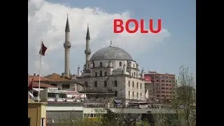 BOLU; TARİHİ ESERLER, ANITLAR, SİTLER | Neyi Meşhur, Nesi Meşhur | Şehir Turu