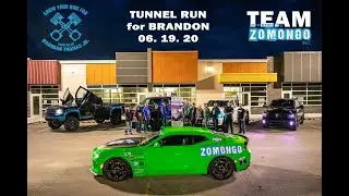 TEAM ZOMONGO & SYRFB - TUNNEL RUN for BRANDON - 06. 19. 20