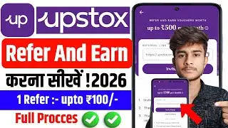 Upstox App Refer And Earn 2026 | Upstox Refer And Earn | Upstox Demat account Refer And Earn | 