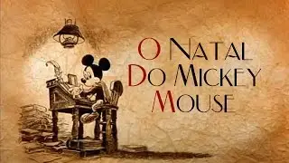 O Natal do Mickey Mouse - Abertura