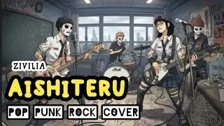 AISHITERU (POP PUNK ROCK COVER) | ZIVILIA &ndash; Sunday Wreck