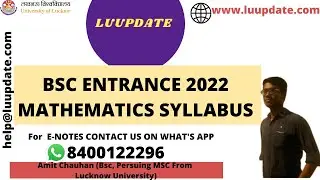 LU|BSC|ENTRANCE|MATHEMATICS|2022|SYLLABUS#LUCKNOWUNIVERSITY #LU #ADMISSION  @LU Update ​