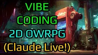 Vibe Coding a game with Claude Code (Godot, 2D Open World RPG)