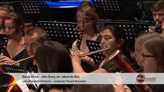 Lyon Metropole Orchestra LMO:WMC KERKRADE_2017_Out Of Africa _John Barry