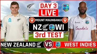 New Zealand vs West Indies 3rd Test Day 3 Live | NZ vs WI 3rd Test Live Scores & Commentary