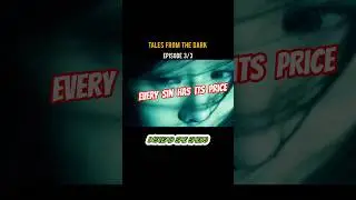 Every sin has It's Price Talesfromthedark last part. #movieexplainedinenglish #ytshorts #moviereview